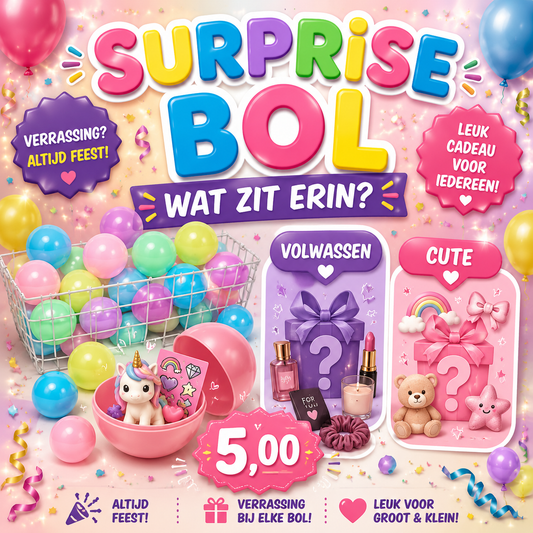 Surprise bol